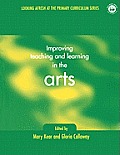 Improving Learning and Teaching in the Arts