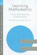 Learning Mathematics: From Hierarchies to Networks