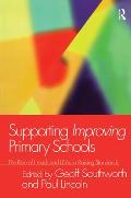 Supporting Improving Primary Schools: The Role of Schools and LEAs in Raising Standards