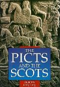 Picts & The Scots