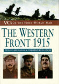 Western Front 1915 Vcs Of The First Worl
