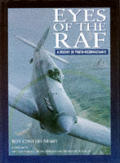 Eyes of the RAF A History of Photo Reconnaissance