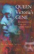 Queen Victorias Gene Haemophilia & The R