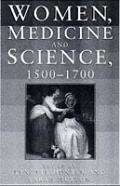 Women Science & Medicine 1500 1700