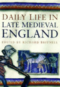 Daily Life In The Late Middle Ages