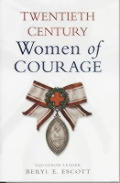 Twentieth Century Women Of Courage