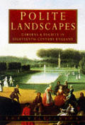 Polite Landscapes Gardens & Society In