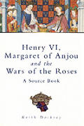 Henry Vi Margaret Of Anjou & The Wars Of