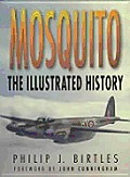 Mosquito The Illustrated History