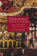 Shakespeares England Life In Elizabethan
