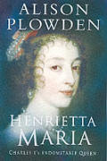 Henrietta Maria Charles Is Indomitable