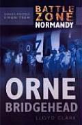 Orne Bridgehead Battle Zone Normandy