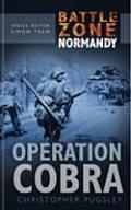 Operation Cobra Battle Zone Normandy