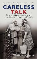 Their Darkest Hour: The Hidden History of the Home Front 1939-1945