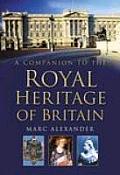 Companion To The Royal Heritage Of Brita