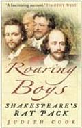 Roaring Boys Shakespeares Rat Pack