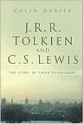 J R R Tolkien & C S Lewis A Story Of