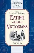 Eating With The Victorians