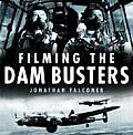 Filming The Dam Busters
