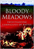 Bloody Meadows: Investigating Landscapes of Battle