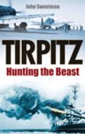 Tirpitz Hunting The Beast