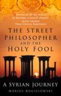 Street Philosopher & The Holy Fool A Syr