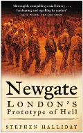 Newgate Londons Prototype of Hell