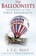 Balloonists The History Of The First Aer