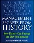 Management Secrets From History