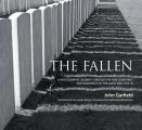 Fallen A Photographic Journey Through the War Cemeteries & Memorials of the Great War 1914 18