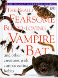 Really Fearsome Blood Loving Vampire Bat