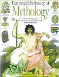 Illustrated Dictionary Of Mythology Heores Her