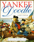 Yankee Doodle A Revolutionary Tail