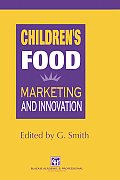 Children's Food: Marketing and Innovation