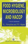 Food Hygiene, Microbiology and Haccp, Third Edition