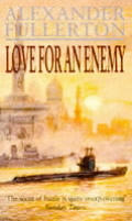 Love For An Enemy Uk Edition