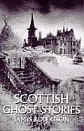 Scottish Ghost Stories