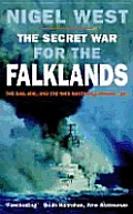 Secret War For The Falklands The Sas Mi6