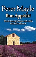 Bon Appetit Travels Through France With