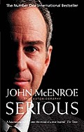 Serious The Autobiography