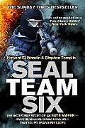 SEAL Team Six Memoirs of an Elite Navy SEAL Sniper