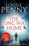 The Long Way Home: Chief Inspector Gamache 10
