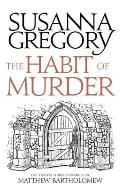 Habit of Murder The Twenty Third Chronicle of Matthew Bartholomew