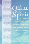 Quotable Spirit A Treasury Of Religious