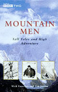 Mountain Men Tall Tales & High Adventure