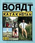 Borat Touristic Guidings to Minor Nation of U S & A Glorious Nation of Kazakhstan