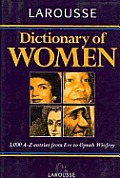 Larousse Dictionary Of Women