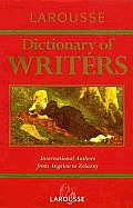 Larousse Dictionary Of Writers