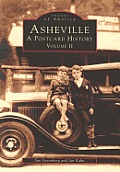 Asheville a Postcard History Volume II