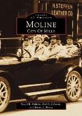 Moline City of Mills Images of America